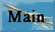 Main
